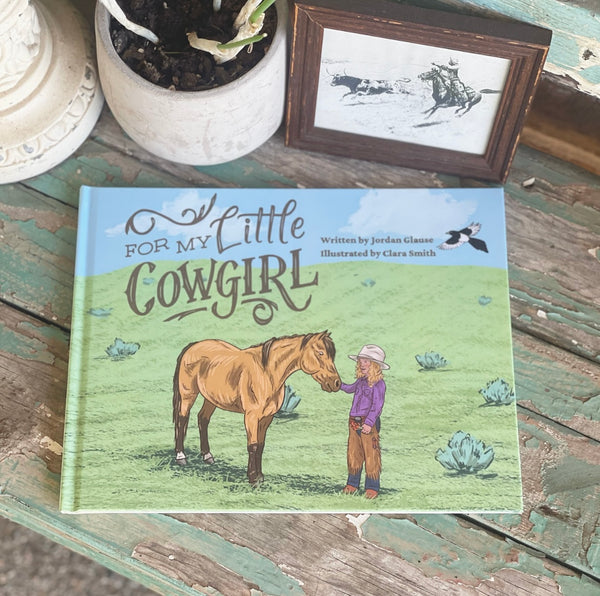 For My Little Cowgirl hardback book
